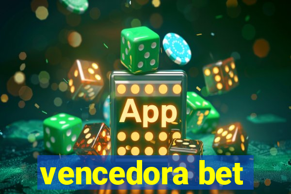 vencedora bet